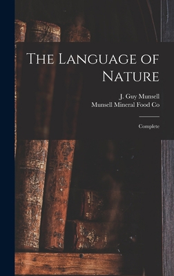 The Language of Nature: Complete 1013867580 Book Cover