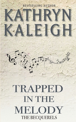 Trapped in the Melody B0B4HF4BXH Book Cover