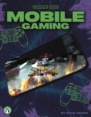 Mobile Gaming B0H6N1311V Book Cover
