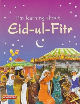 Im Learning About Eid-ul-Fitr 8178980665 Book Cover