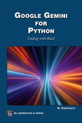 Google Gemini for Python: Coding with Bard 1501522744 Book Cover