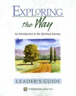 Exploring the Way: An Introduction to the Spiri... 0835898075 Book Cover