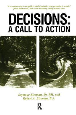 Decisions: A Call to Action 0895031485 Book Cover