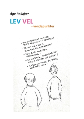 Lev Vel: - vendepunkter [Danish] 8743057926 Book Cover