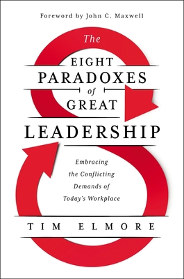 The Eight Paradoxes of Great Leadership: Embrac... 1400228298 Book Cover