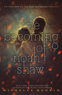 The Becoming of Noah Shaw 1471171418 Book Cover