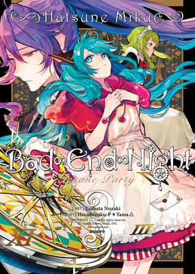 Hatsune Miku: Bad End Night Vol. 3 1626925550 Book Cover