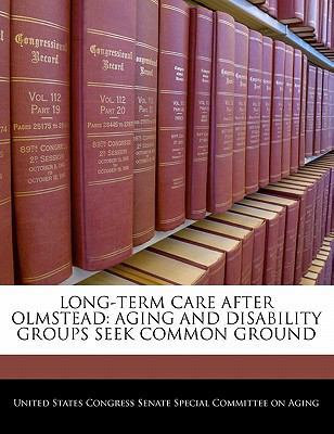 Long-Term Care After Olmstead: Aging and Disabi... 1240476183 Book Cover