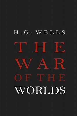 The War of the Worlds 1936594056 Book Cover