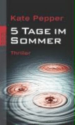 Fünf Tage im Sommer [German] 3499237776 Book Cover