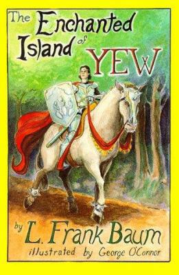 Enchanted Island of Yew 0929605527 Book Cover