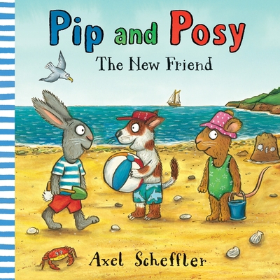 Pip and Posy: The New Friend 0763693391 Book Cover