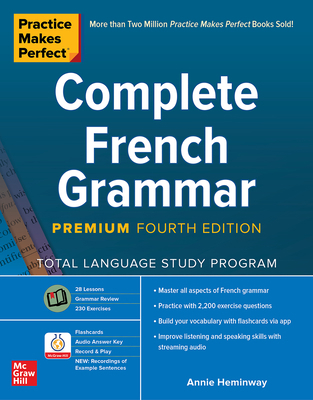 Practice Makes Perfect: Complete French Grammar... 1260463176 Book Cover