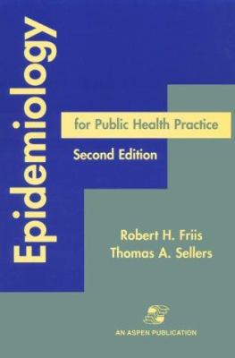 Epidemiology for Public Health Practice, Second... 0834211785 Book Cover