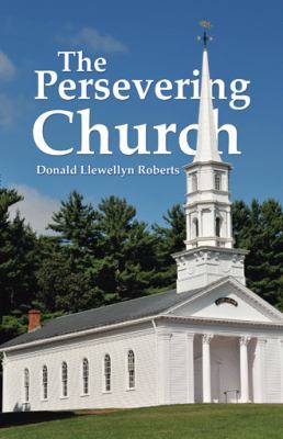 The Persevering Church 1512790397 Book Cover