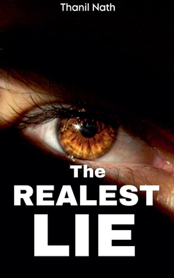 The Realest Lie B0GXH1NRVW Book Cover