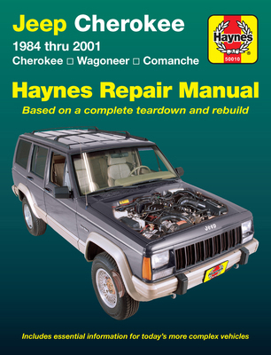 Jeep Cherokee, Wagoneer & Comanche 1984-01 1563925400 Book Cover