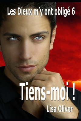 Tiens-moi ! [French] B0BF2RR7GG Book Cover