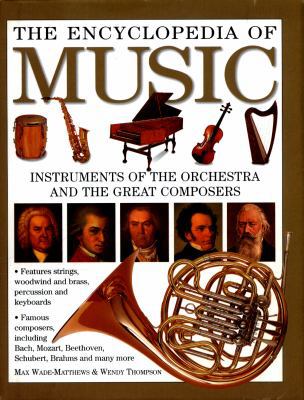 The Encyclopedia of Music: Instruments Of The O... 184309536X Book Cover