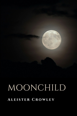 Moonchild 1387709984 Book Cover