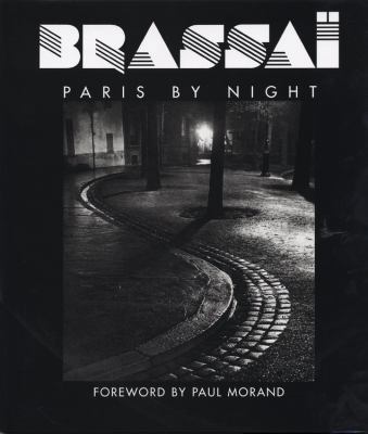 Brassai : Paris By Night 0821227386 Book Cover