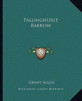 Pallinghurst Barrow 1162678615 Book Cover