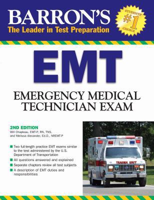 Barron's EMT Exam: Emergency Medical Technician 0764139371 Book Cover
