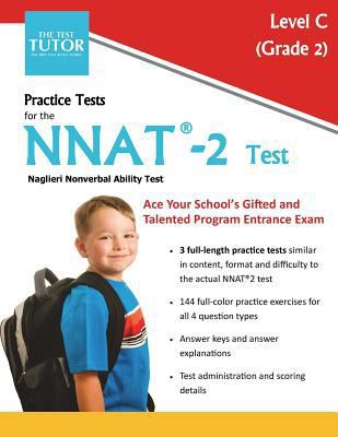 Practice Tests for the NNAT 2 Test - Level C: G... 0998052310 Book Cover