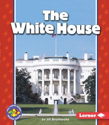 The White House 0822537583 Book Cover
