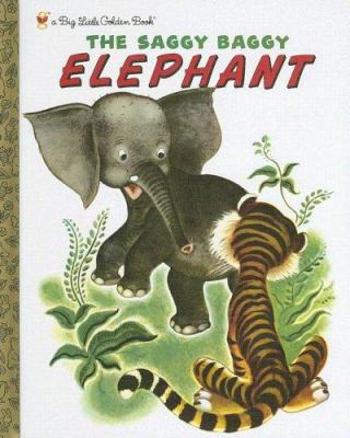 The Saggy Baggy Elephant 0375925902 Book Cover