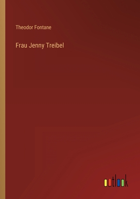 Frau Jenny Treibel [German] 3368264222 Book Cover