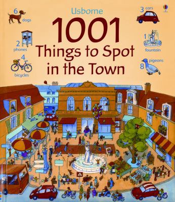 1001 Things to Spot in the Town 0794525148 Book Cover