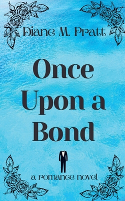 Once Upon a Bond B0DJDVY2N8 Book Cover