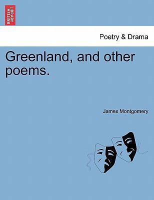 Greenland, and Other Poems. 1241041067 Book Cover