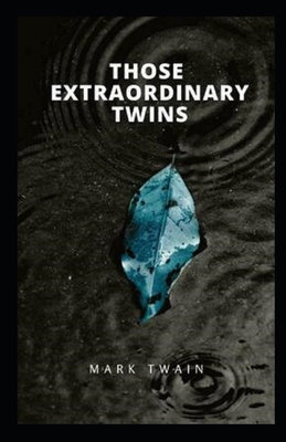 THOSE EXTRAORDINARY TWINS Annotated Book Cover