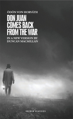 Don Juan Comes Back from the War 1849432546 Book Cover