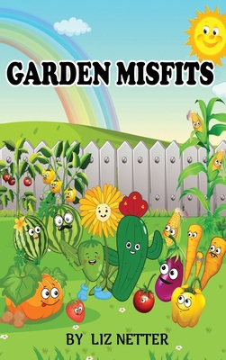 Garden Misfits B0CZVBRHXF Book Cover