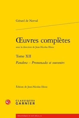 Oeuvres Completes. Tome XII: Pandora - Promenad... [French] 2406125971 Book Cover