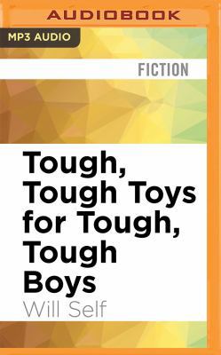 Tough, Tough Toys for Tough, Tough Boys 1522662219 Book Cover