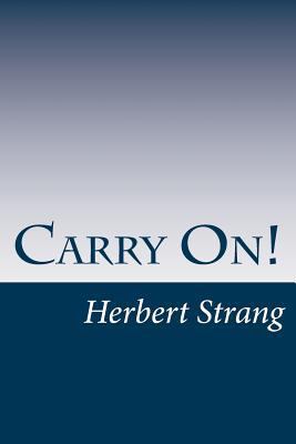 Carry On! 1502369176 Book Cover