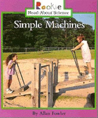 Simple Machines 061354661X Book Cover
