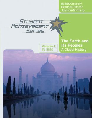 The Earth and Its Peoples: A Global History, To... 0618731601 Book Cover