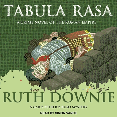Tabula Rasa: A Crime Novel of the Roman Empire B08XLGGBR4 Book Cover