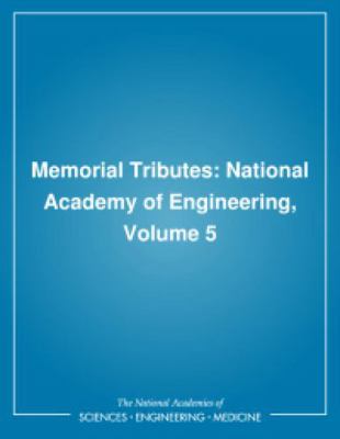 Memorial Tributes: Volume 5 0309046890 Book Cover