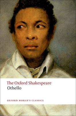 Othello: The Moor of Venice: The Oxford Shakesp... B00BG6PIAE Book Cover