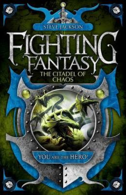 Citadel of Chaos (Fighting Fantasy) by Steve Ja... 1848310765 Book Cover