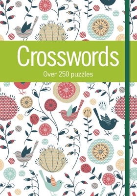 Crosswords: Over 250 Puzzles 1784282685 Book Cover