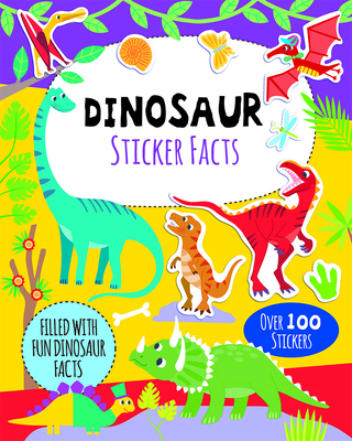 Dinosaur Sticker Facts 1684646138 Book Cover