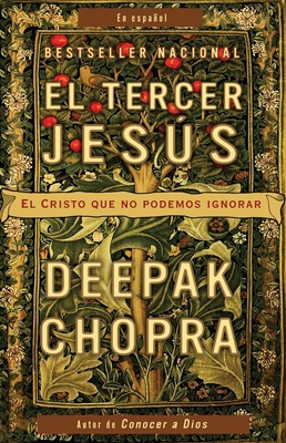 El Tercer Jes?s : El Cristo Que No Podemos Ignorar [Spanish] B006SI3RV2 Book Cover