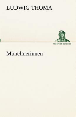 Munchnerinnen [German] 3842493932 Book Cover